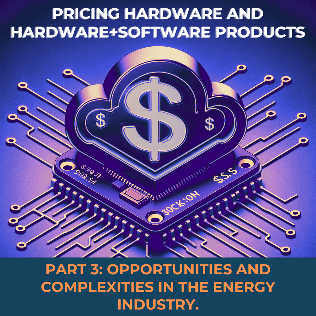 Pricing Hardware and Hardware+Software Products – Part 3